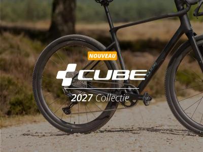 Nouvelle Collection Cube 2027 : L'embarras du choix !